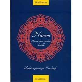 Nitnem Francais, Traduit et Présenté par Ram Singh
