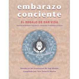 Embarazo Conciente, Libro - Tarn Taran Kaur Khalsa