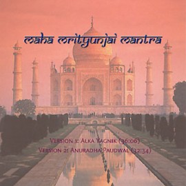 Maha Mrityunjai Mantra - Alka Yagnik CD