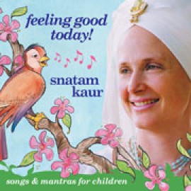 Feeling Good Today! - Snatam Kaur CD