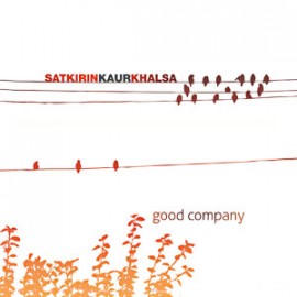 Good Company - Satkirin Kaur CD