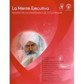 La Mente Ejecutiva - Yogi Bhajan
