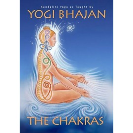 The Chakras - Yogi Bhajan