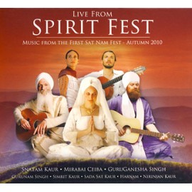 Live from Spirit Fest - Various Artists CD With Snatam Kaur, Mirabai Ceiba, GuruGanesha, Gurunam, and more...