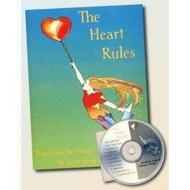 The Heart Rules – Guru Prem Singh Khalsa