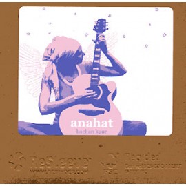 Anahat - Bachan Kaur CD