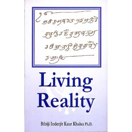 Living Reality - BibiJi Inderjit Kaur