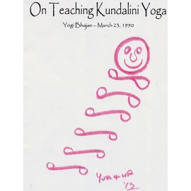 On Teaching Kundalini Yoga