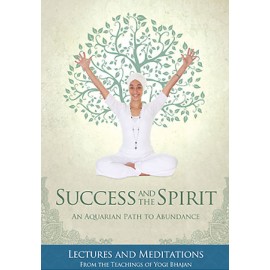 Success and the Spirit - Yogi Bhajan