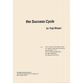 The Success Cycle - Yogi Bhajan