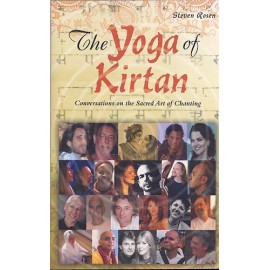 The Yoga of Kirtan - Steven Rosen